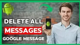How to Delete all Text Messages on Android (NEW UPDATE)