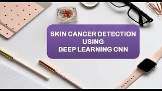 Skin Cancer Detection Using Deep Learning CNN Matlab Code Melanoma Detection Detection Using  CNN