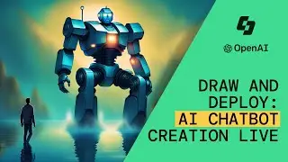 Draw and Deploy: AI Chatbot Creation Live