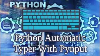 Python Automatic Typer With Pynput