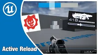 Active Perfect Reload FPS Unreal Tutorial