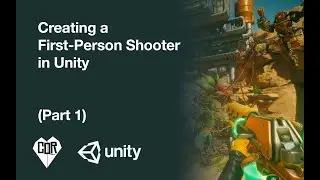 Unity3D: Creating a First-Person Shooter (Part 1) **[DEPRECIATED]**