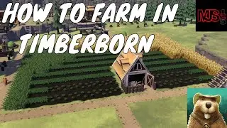 HOW TO FARM  / TIMBERBORN GUIDE