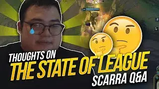 Scarra Q&A- My honest thoughts about the current state of the game