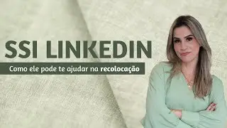 Você conhece o SSI do Linkedin?