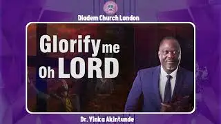 GLORIFY ME OH LORD