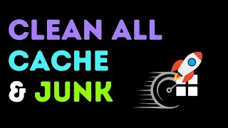 How to Clear ALL CACHE & JUNK From Windows 11 & Windows 10 | Speed Up Your PC! [Easy and Simple]