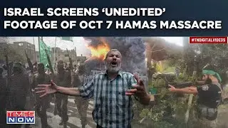 Israel Screens Raw, Unedited Real-Time Footage Of Hamas Oct 7 Massacre, Scarring Proof Shows This