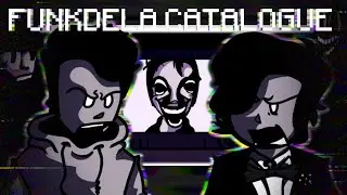 FUNKDELA GOT AN UPDATE! | Friday Night Funkin (Funkdela Catalogue) [ALL SONGS + SECRET SONG]