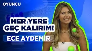 Ece Aydemir: "Oyunculuk, dışarıdan göründüğü gibi toz pembe bir sektör değil!" | Oyuncu