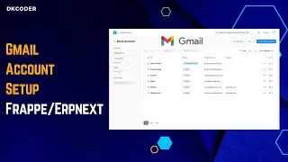 gmail account setup in frappe/erpnext #frappe #erpnext #dkcoder