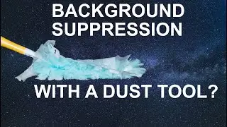 Dust a Bad Background Away