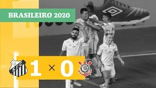 Santos 1 x 0 Corinthians - Gol - 17/02/21 - Brasileirão 2020