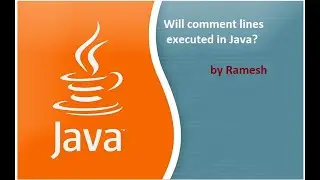 JAVA FAQ #127 || Will Comment lines executed in Java?