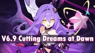 Honkai Impact 3「V6.9 Cutting Dreams at Dawn」PV Soundtrack