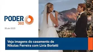 Veja imagens do casamento de Nikolas Ferreira com Lívia Borletti