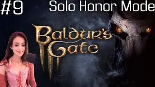 [Part 9] Baldurs Gate 3 Solo Honor Mode Run