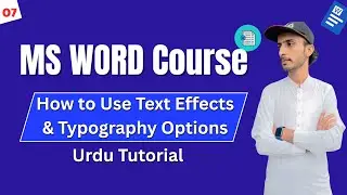 What are Text Effect & Typography Options & How to Use them in MS Word by Tech Usama