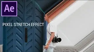 How to create a Pixel Stretch Effect in Adobe After Effects CC (Tutorial)