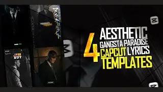 Gangsta Paradise lyrics CapCut Template | trending instagram reel editing tutorial