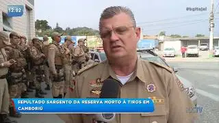 Sargento da reserva morto à tiros em Camboriú é sepultado