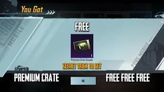 PUBG Mobile NEW TRICK To Get FREE PREMIUM CRATE COUPON, PREMIUM CRATE OFFICIAL RELEASE DATE IN PUBGM