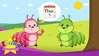 The hungry Caterpillar - What day is it? (Asking the Day) - English story for Kids