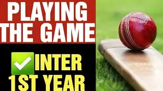 ✅PLAYING THE GAME INTER 1ST YEAR ENGLISH