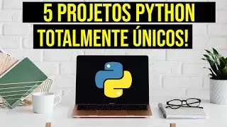 5 Projetos Python INUSITADOS | Para o SEU Portfólio!