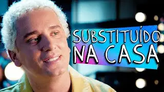 SUBSTITUÍDO NA CASA