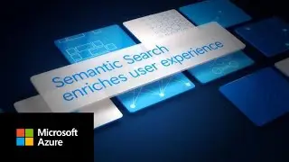 Semantic Search with Microsoft Azure