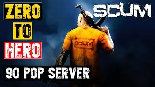 Scum Gameplay 2022 - Zero to Hero on Nr 1 Server in Scum ( 90 Pop PVP )