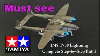 NEW Tamiya 1/48 P-38 Lightning. Complete step-by-step build video.