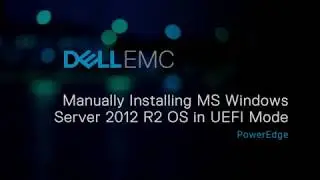 Manually Installing MS Windows Server 2012 R2 OS in UEFI mode