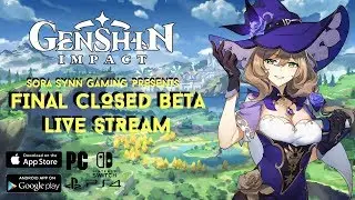 📱GENSHIN IMPACT (Android Gameplay)📱⭐FINAL CLOSED BETA LIVE STREAM DAY 3 (Recording)⭐