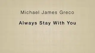 Always Stay With You