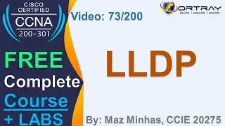 Free CCNA | 73- LLDP | Day 3 | CCNA 200-301 Complete Course