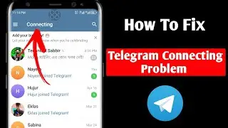 How to Fix Telegram Connecting Problem 2024