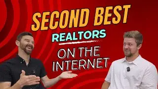 The Second Best Realtors on the Internet- Episode 1