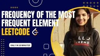Frequency of the most frequent element | Java | Leetcode | Medium | Sliding Window Moderation