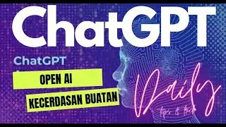 Apa itu ChatGPT  openAI atau kecerdasan buatan