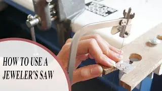 How To Use A Jewelers Saw | Silversmithing For Beginners