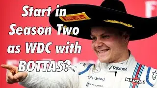 How to start in Season 2 As World Champion Valtteri Bottas - F1 Manager 2022