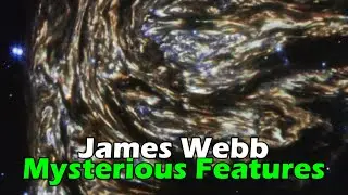 James Webb Mysterious Features Hide in Near-Infrared Light