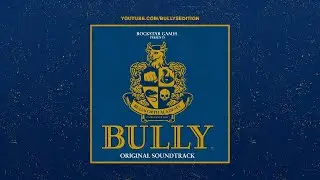 BULLY: ORIGINAL SOUNDTRACK + DOWNLOAD [VBR, MP3 320 KBPS]