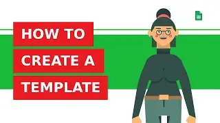 How to create a template in Google Sheets?