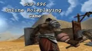 SCP-896 Online Role Playing Game - Game of Life or Death: The SCP RPG That Rewrites Reality