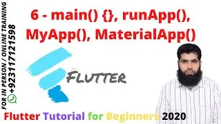 Flutter Tutorial for Beginners 2020 | 6 - main {}, runApp, MyApp, MaterialApp