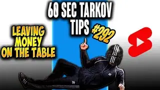 60 Sec Tarkov Tips - Money Making Tips Tarkov - Escape From Tarkov Tutorials 