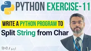 Python Exercise 11: Split String based on char in Python | Python String tutorial 